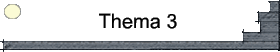 Thema 3